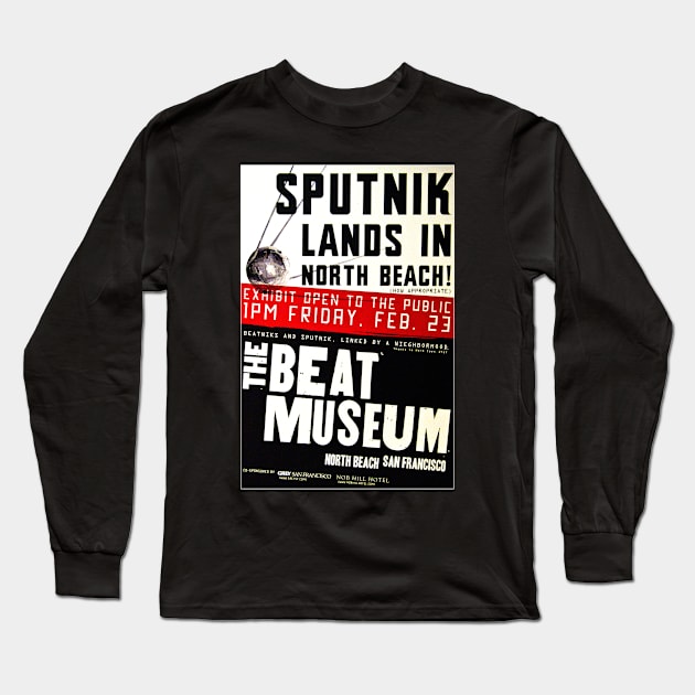 Sputnik Beat Poster Long Sleeve T-Shirt by timtopping